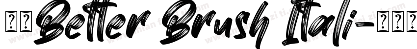 字体Better Brush Itali字体转换